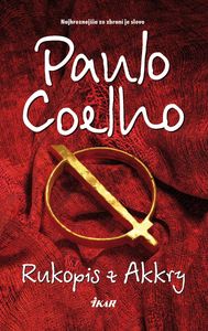 Paulo Coelho: Rukopis z Akkry